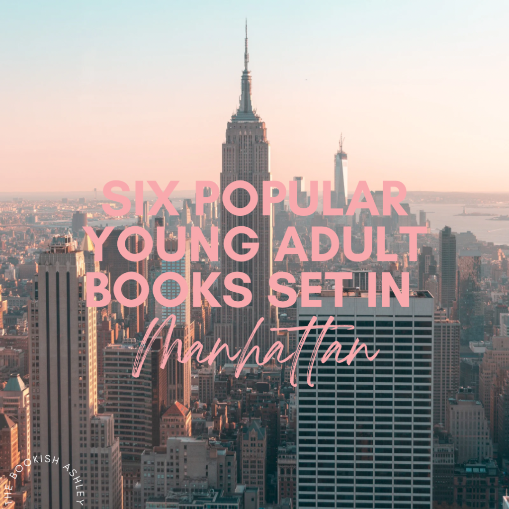 Six Popular Young Adult Books Set in Manhattan